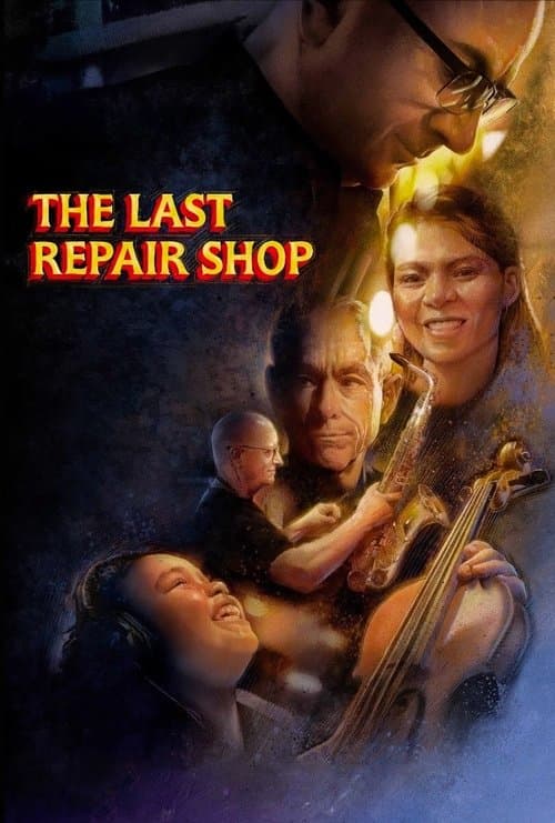 Affiche de The Last Repair Shop