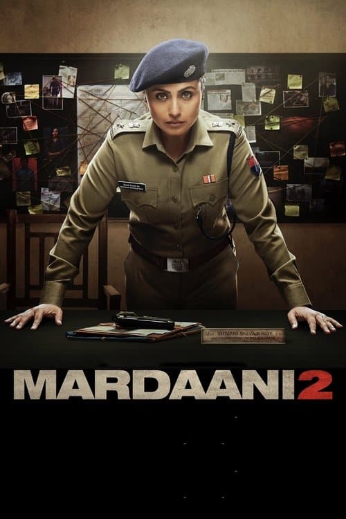 Affiche de Mardaani 2