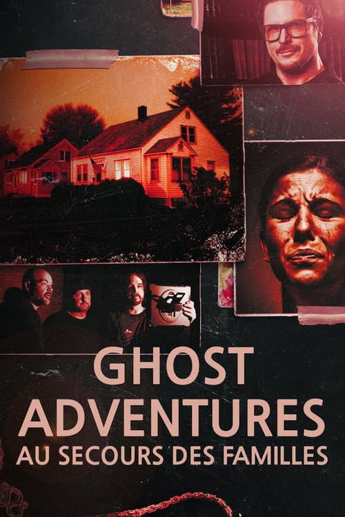 Affiche de Ghost Adventures : Au secours des familles