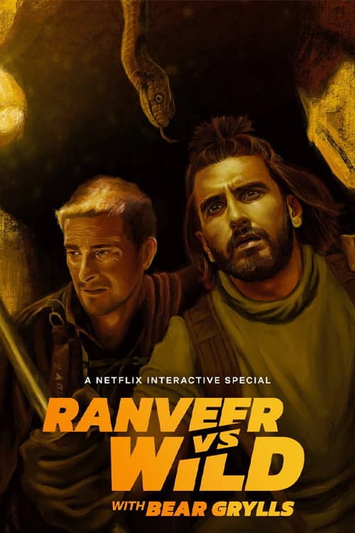 Affiche de Ranveer vs. Wild avec Bear Grylls