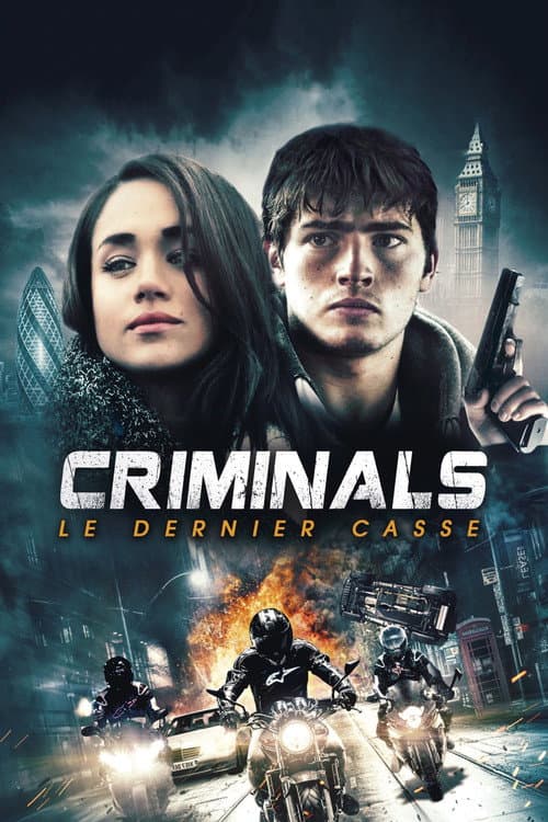 Affiche de Criminals : Le Dernier casse