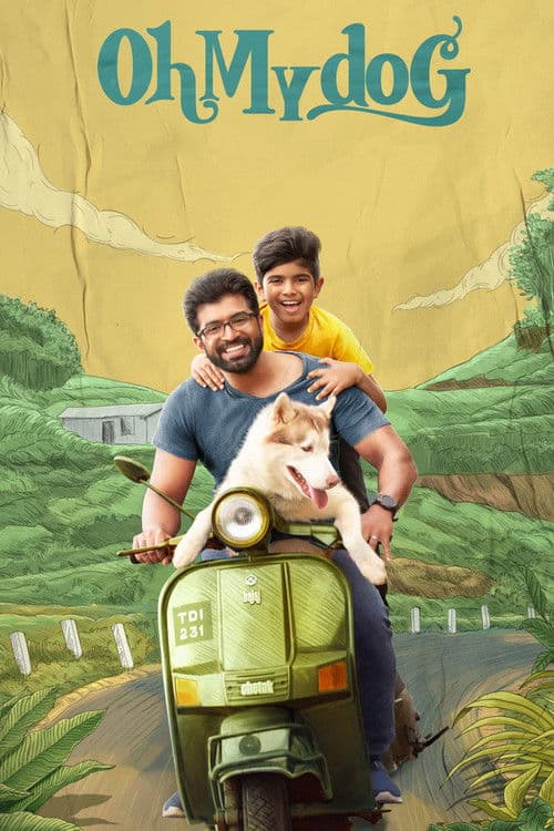 Affiche de Oh My Dog