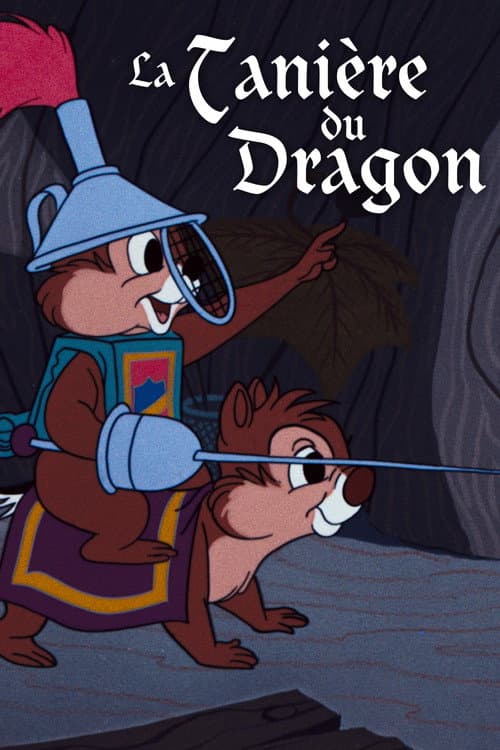 Affiche de La Tanière du Dragon