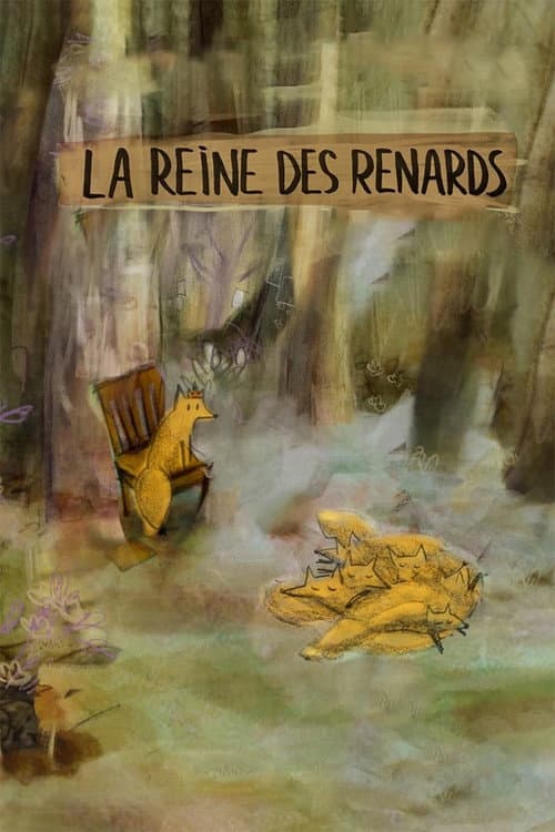 Affiche de La Reine des renards