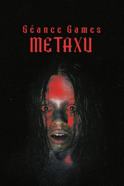 Affiche de Séance Games: Metaxu