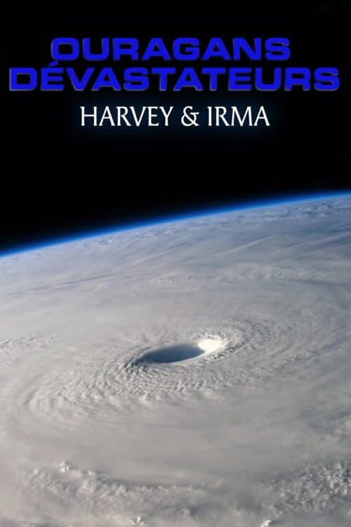 Affiche de Super Hurricanes: Inside Monster Storms