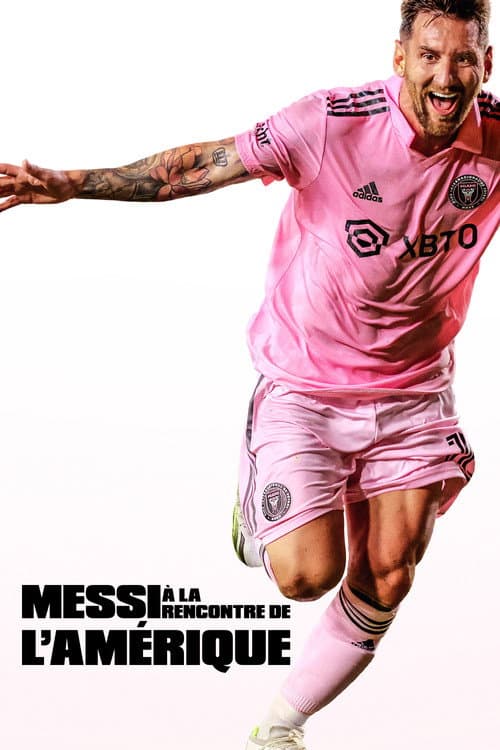 Affiche de Messi à la rencontre de l’Amérique