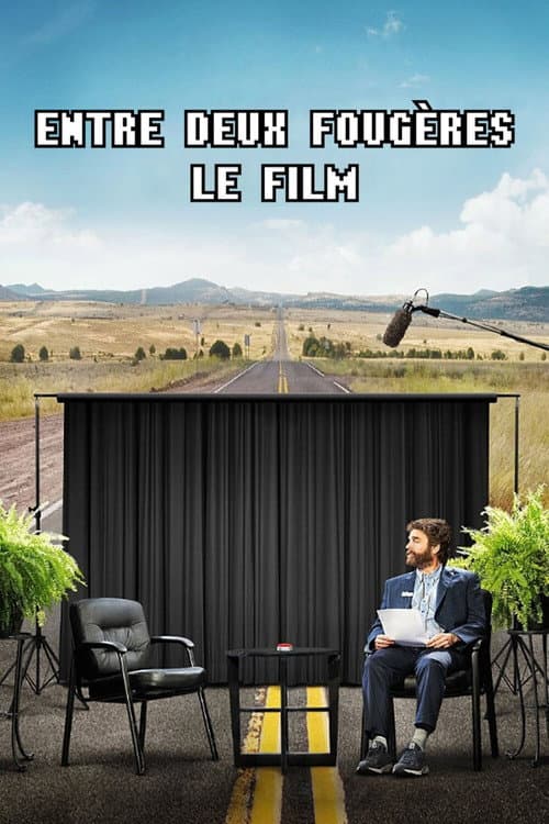 Affiche de Entre deux fougères : Le Film
