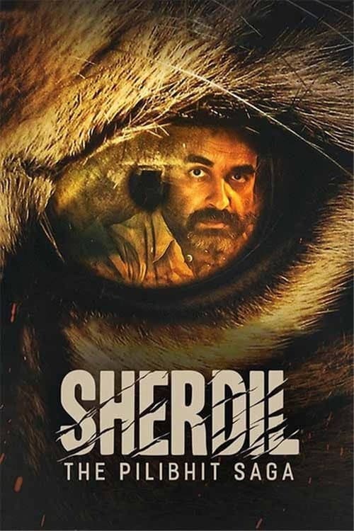 Affiche de शेरदिल: द पीलीभीत सागा