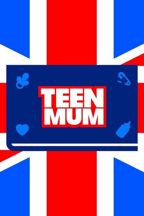 Affiche de Teen Mum