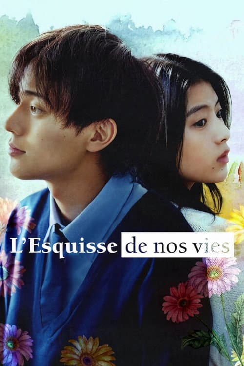 Affiche de L'Esquisse de nos vies