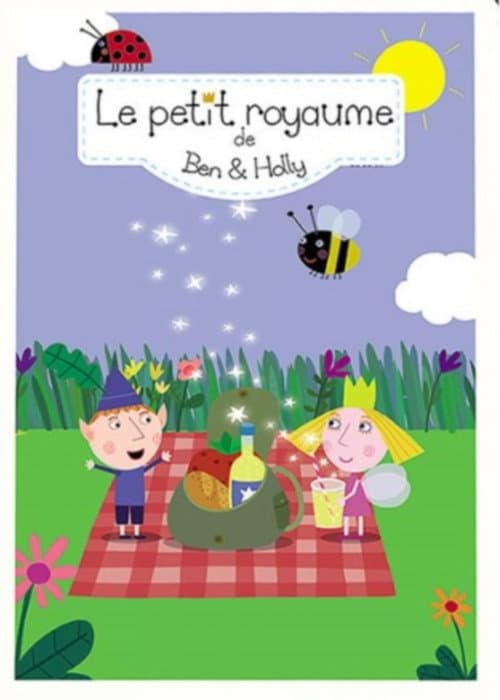 Affiche de Le Petit Royaume de Ben et Holly