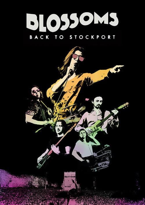 Affiche de Blossoms - Back To Stockport