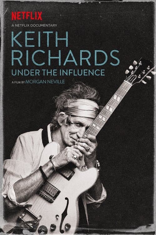 Affiche de Keith Richards: Under the Influence