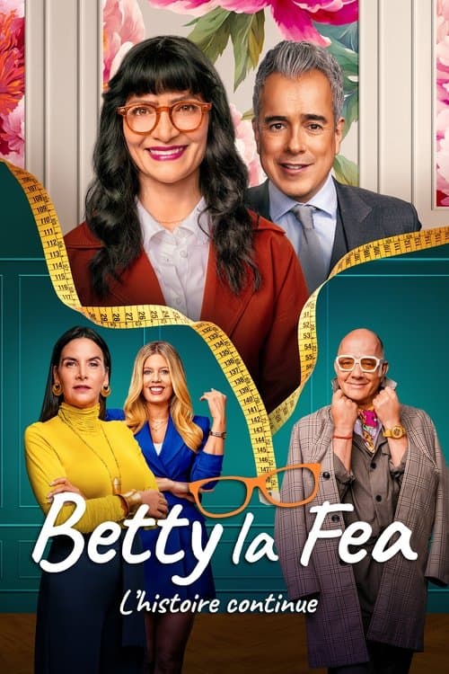 Affiche de Betty la Fea : L'histoire continue