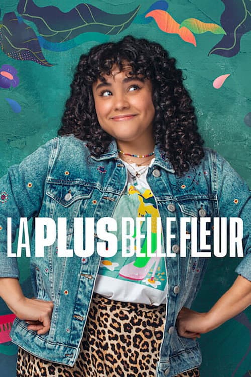 Affiche de La Plus Belle Fleur