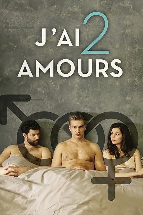 Affiche de J'ai 2 amours