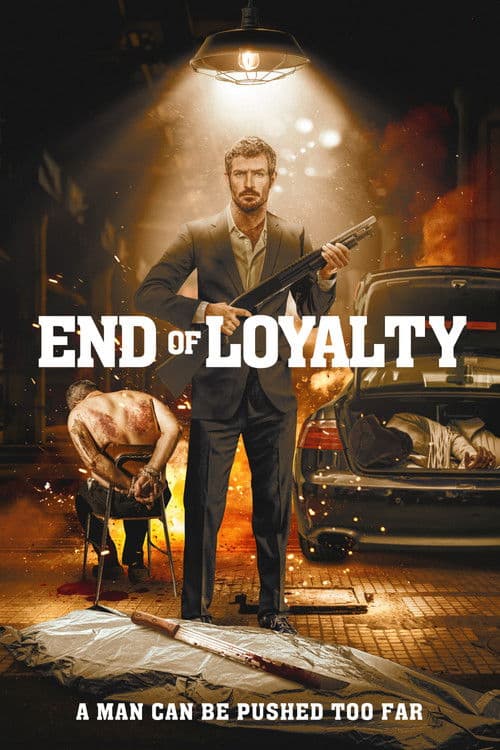 Affiche de End of Loyalty