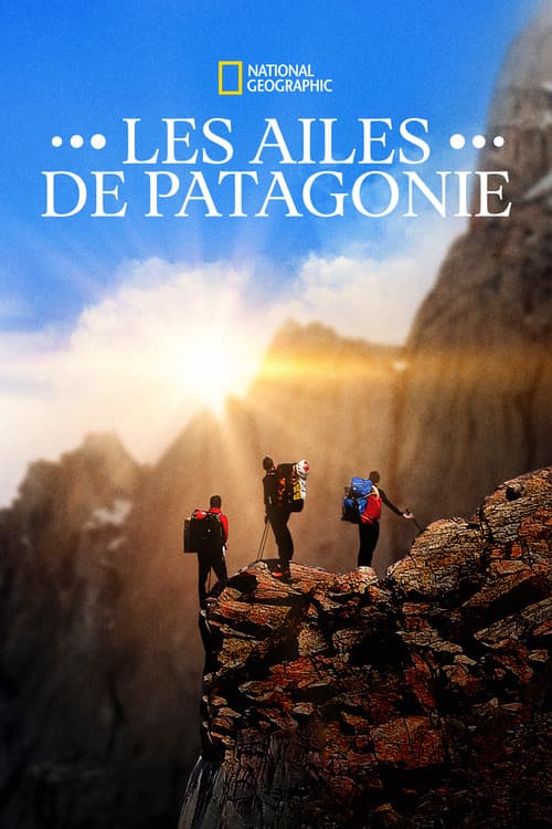 Affiche de Les ailes de Patagonie