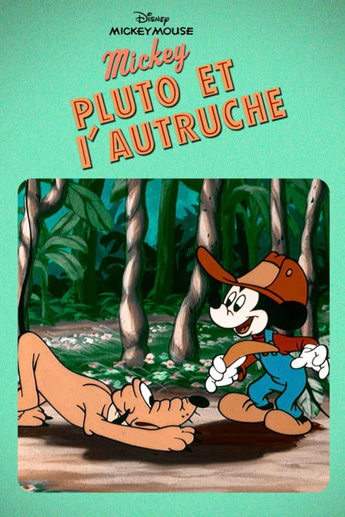 Affiche de Mickey, Pluto et l'Autruche