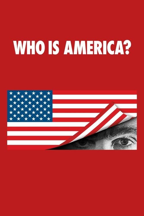 Affiche de Who is America ?