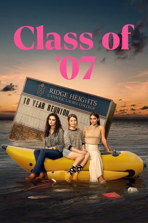 Affiche de Class of '07