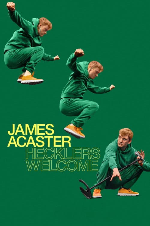 Affiche de James Acaster: Hecklers Welcome