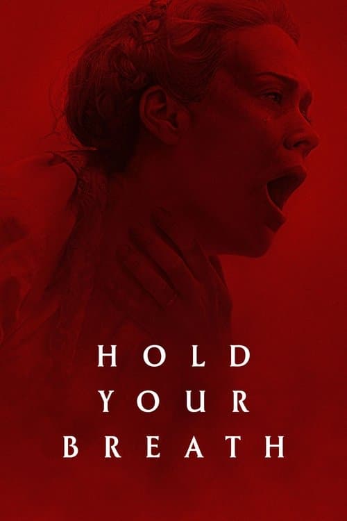 Affiche de Hold Your Breath