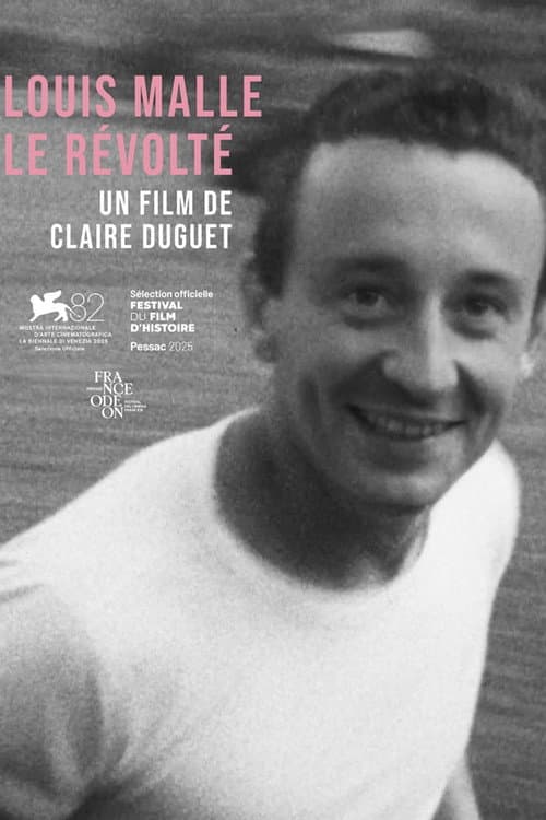 Affiche de Louis Malle, le révolté