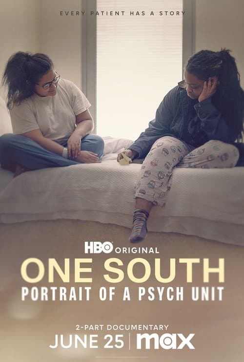 Affiche de One South: Portrait of a Psych Unit