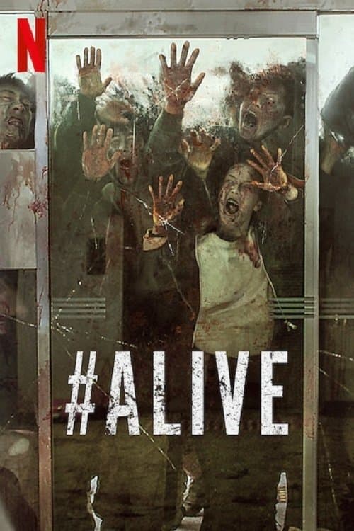 Affiche de #Alive