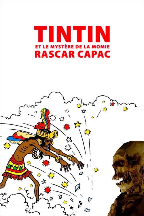 Affiche de Tintin et le mystère de la momie Rascar Capac