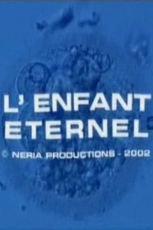 Affiche de L'enfant éternel