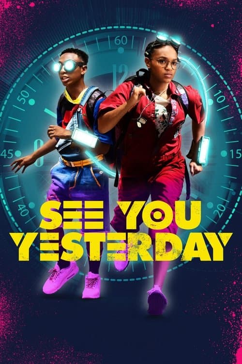 Affiche de See You Yesterday