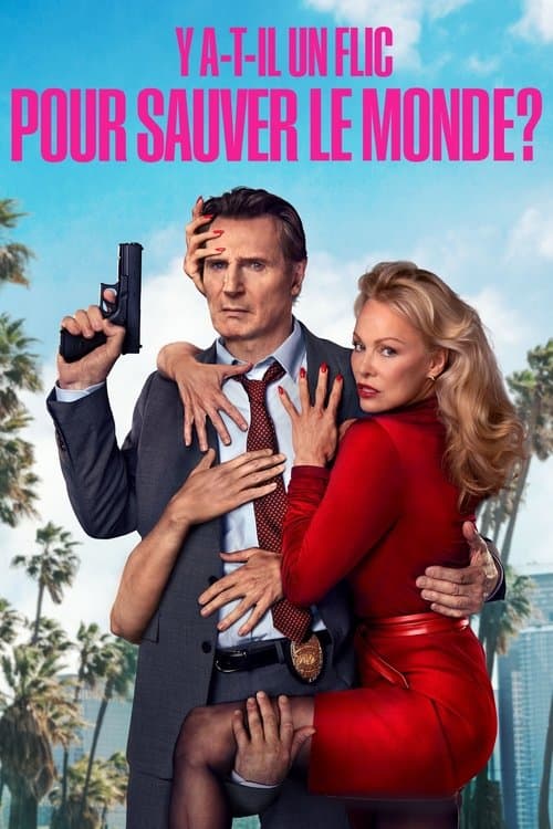 Affiche de Y a-t-il un flic pour sauver le monde ?