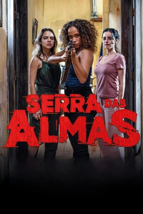 Affiche de Serra das Almas