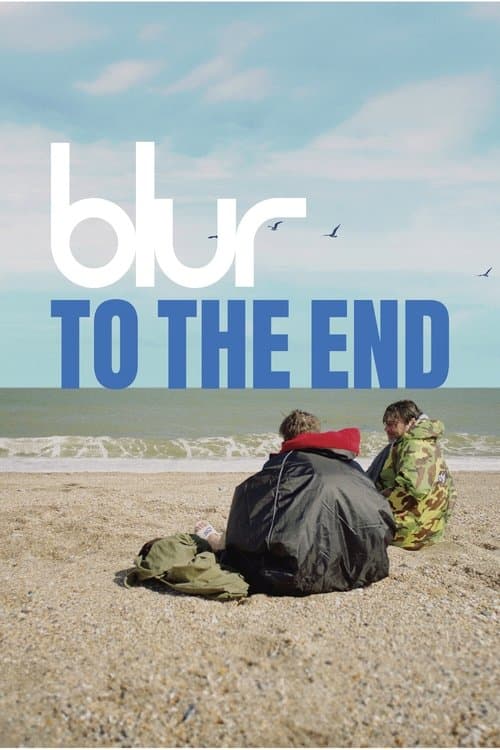Affiche de Blur - To the End
