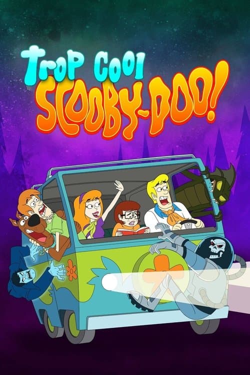 Affiche de Trop cool, Scooby-Doo !