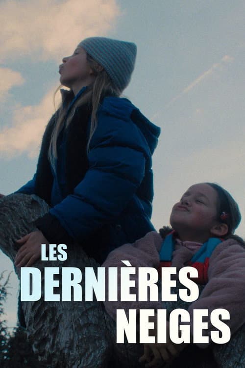 Affiche de Les Dernières Neiges