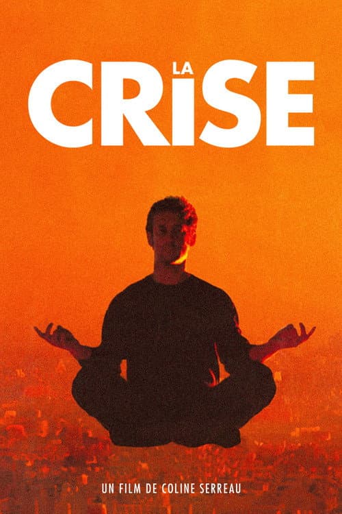 Affiche de La Crise