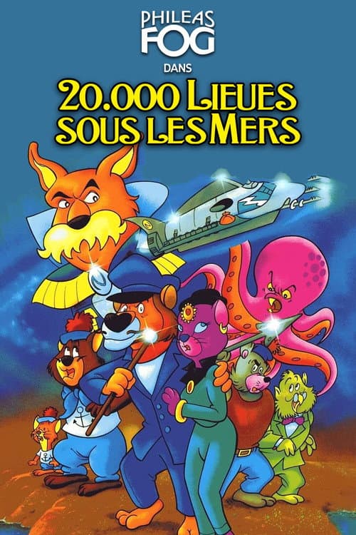 Affiche de Philéas Fog : 20 000 lieues sous les mers