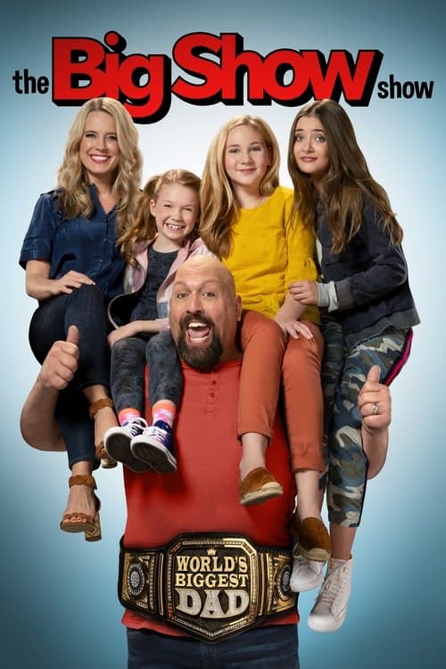 Affiche de Le Show de Big Show