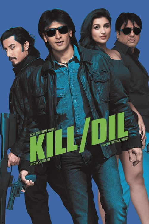 Affiche de किल दिल