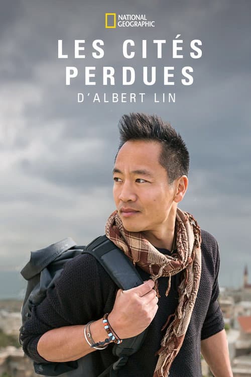 Affiche de Les cités perdues d' Albert Lin