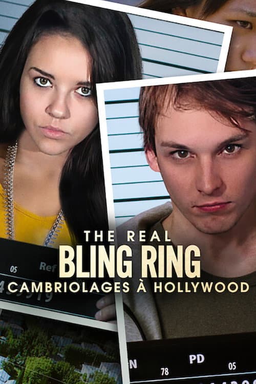 Affiche de The Real Bling Ring : Cambriolages à Hollywood