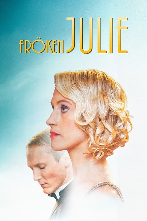 Affiche de Mademoiselle Julie