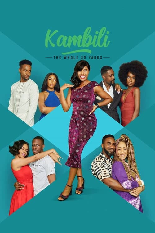 Affiche de Kambili: Cap vers la trentaine