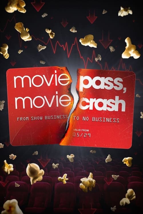 Affiche de MoviePass, MovieCrash