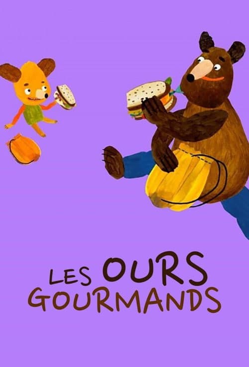 Affiche de Les Ours Gourmands