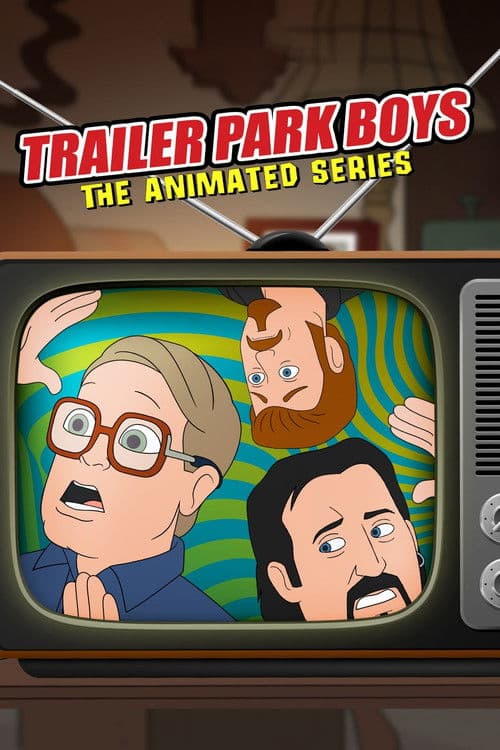 Affiche de Trailer Park Boys: The Animated Series